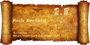 Rech Bertold névjegykártya